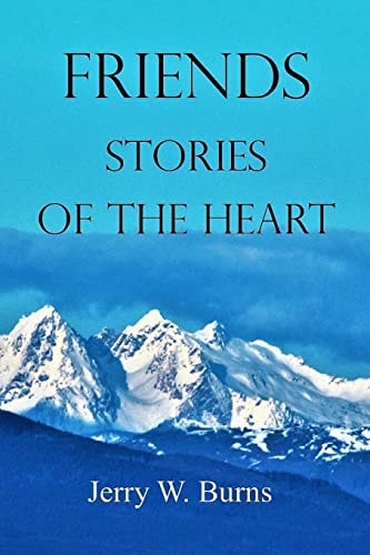 Friends Stories of the Heart