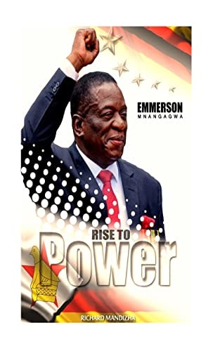 Emmerson Mnangagwa Rise to Power