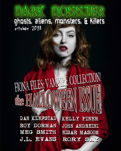 Dark Dossier #27 Ghosts, Aliens, Monsters, and Killers