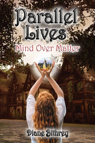 Parallel Lives Mind Over Matter
