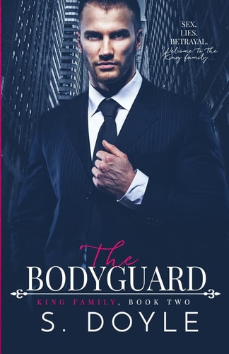 The Bodyguard The King Family, Book Two