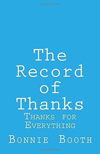 The Record of Thanks Thanks for Everything