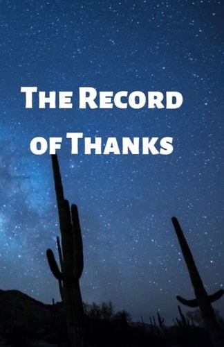 The Record of Thanks Thanks for Everything