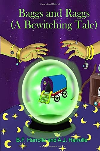 Baggs and Raggs A Bewitching Tale