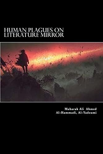 Human Plagues in Literature Mirror A Critical Study on Select World Literary Works