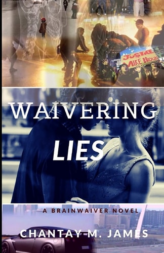 Waivering Lies A Brainwaiver Novel