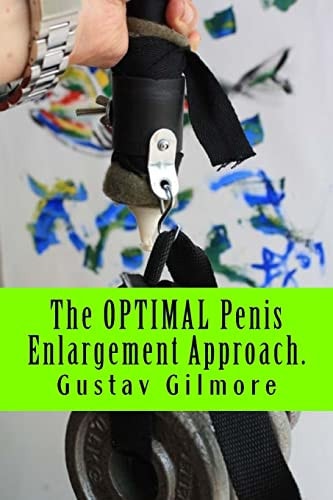 The OPTIMAL Penis Enlargement Approach. For Her Joy: Everybody's Guide To Penis Enlargement