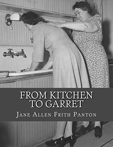 From Kitchen to Garret Hints For Young Householders