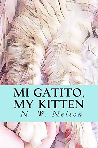 Mi Gatito, My Kitten