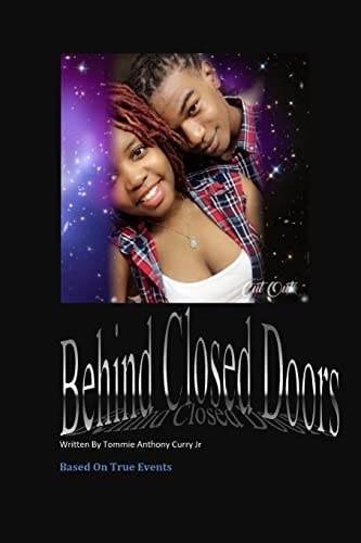 Behind Closed Doors Based On True Events