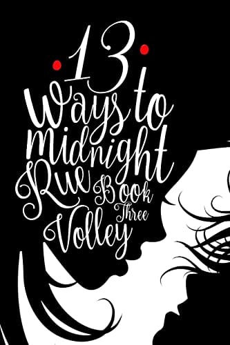 13 Ways to Midnight (The Midnight Saga Book #3)