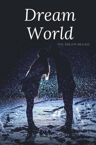 Dream World The Dream Begins