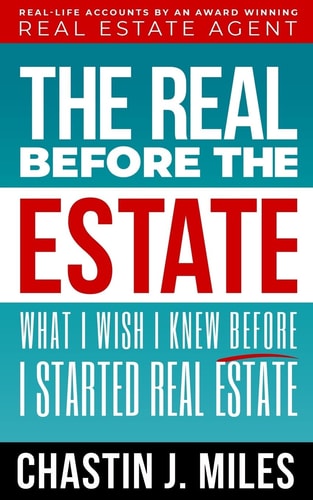 The Real Before The Estate What I Wish I Knew Before I Started Real Estate