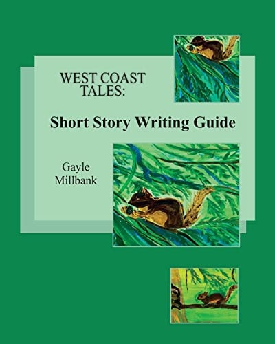 West Coast Tales Short Story Writing Guide