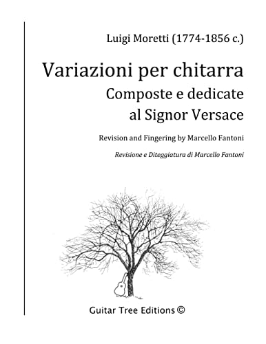 Variazioni Per la Chitarra Composte E Dedicate Al Signor Versace
