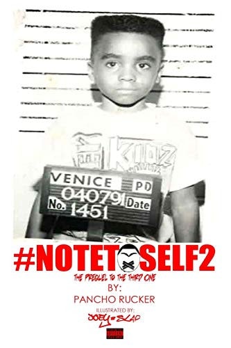 #NoteToSelf2 The Prequel To The Third One: #NoteToSelf2: The Prequel To The Third One