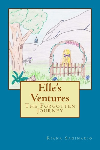 Elle's Ventures The Forgotten Journey