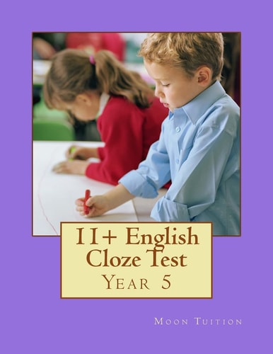11+ English Cloze Test Y5