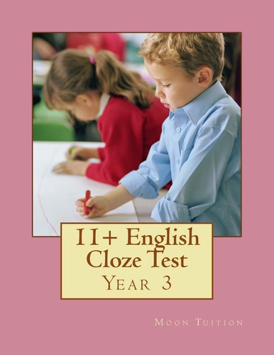 11+ English Cloze Test Year 3