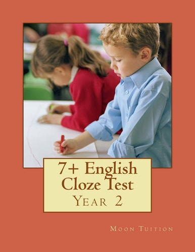 7+ English Cloze Test Year 2