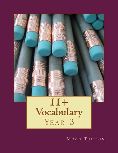 11+ Vocabulary Year 3