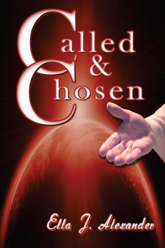 Called and Chosen