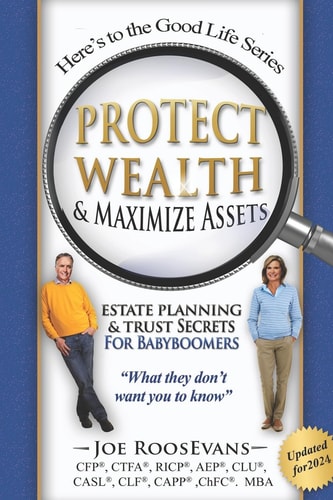 Protect Wealth and Maximize Assets Estate Planning and Trust Secrets for Baby Boomers
