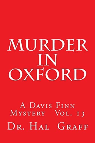 Murder In Oxford A Davis Finn Mystery Vol. 13