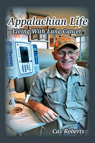 Appalachian Life Living With Lung Cancer