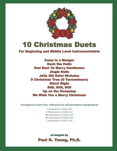 10 Christmas Duets For Beginning and Middle Level Instrumentalists