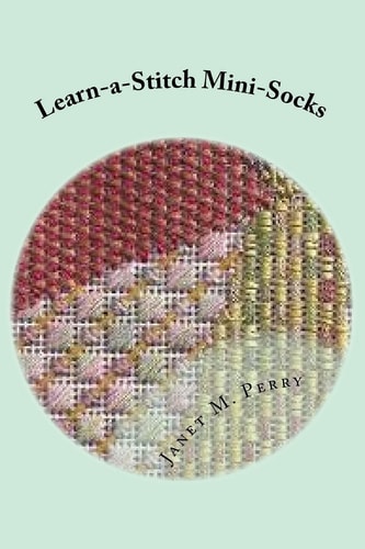 Learn-a-Stitch Mini-Socks Creative Needlepoint Projects to Learn Stitches