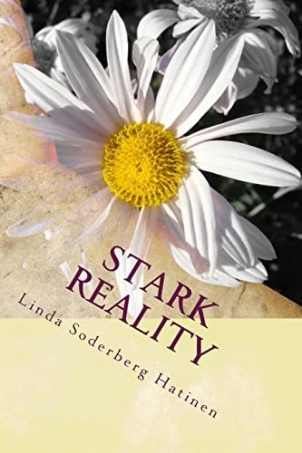 Stark Reality A Historical Novel Based on the Lives of Aaron and Ida Stark