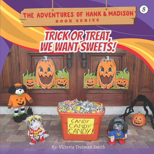 Trick Or Treat, We Want Sweets!