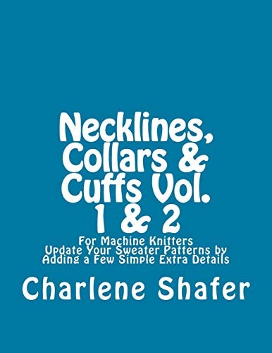 Necklines, Collars and Cuffs Vol. 1 And 2