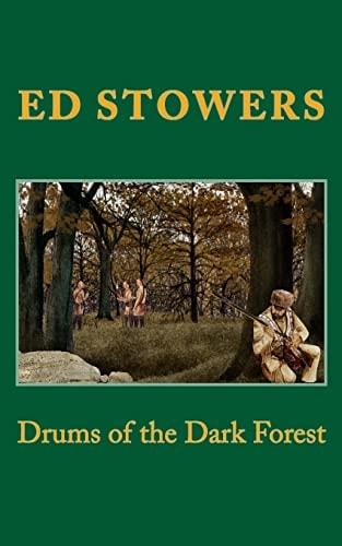 Drums of the Dark Forest