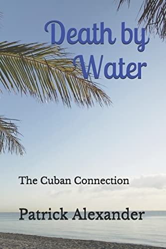 Death by Water The Cuban Connection