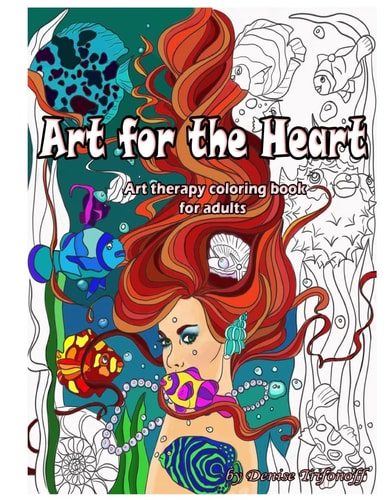 Art for the Heart Art Therapy Coloring Book for Adults