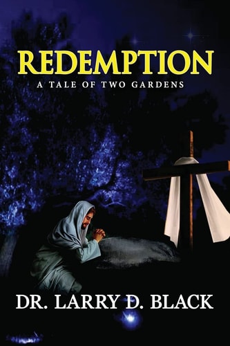 Redemption A Tale of Two Gardens