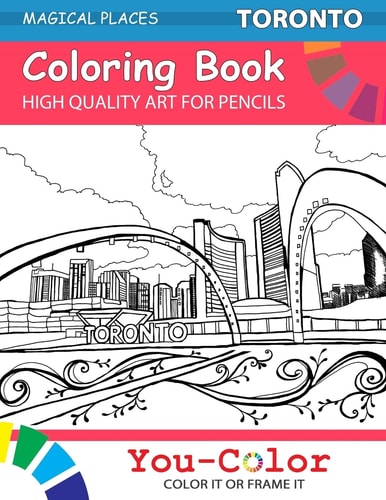 Toronto Coloring Book Magicale Places Coloring Books