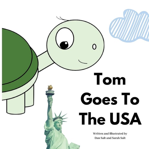 Tom Goes To The USA The Adventures of Tom Tortoise