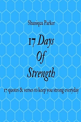 17 Days of Strength 17 Quotes and Verses to Keep You Strong Everyday