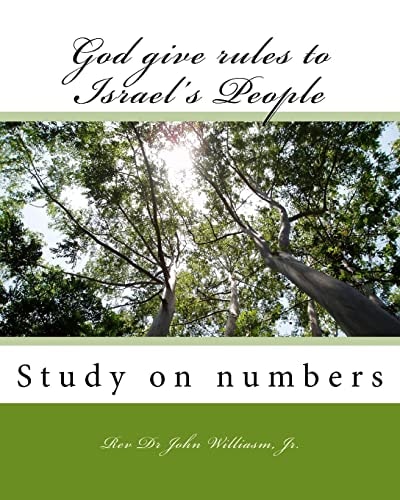 God Give Rules to Israel's People Commentary on Numbers