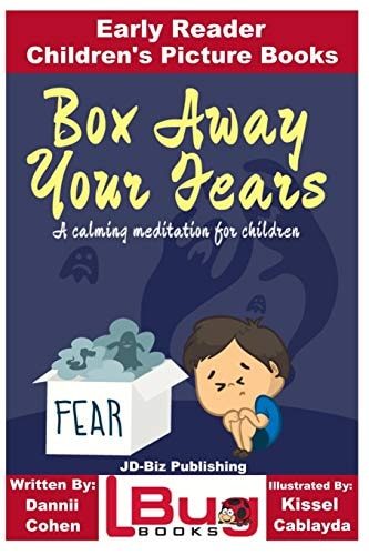 Box Away Your Fears - Early Reader - Children's Picture Books