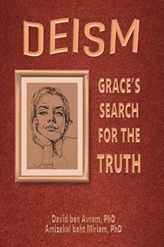 Deism Grace's Search for the Truth