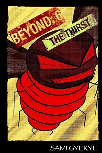 Beyond 6 The Thirst