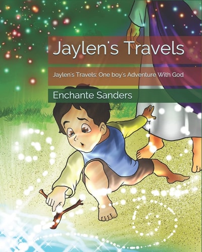 Jaylen's Travels Jaylen's Travels: One Boy's Adventure With God