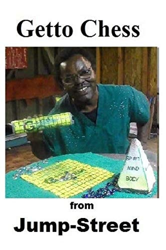 Getto Chess From Jump-Street