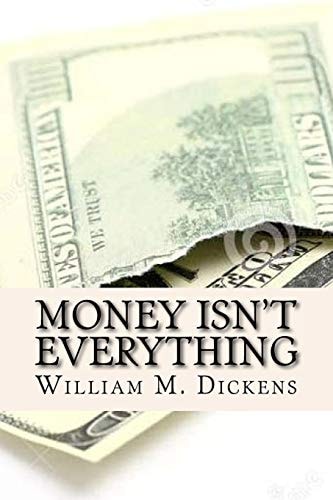 Money Isn't Everything