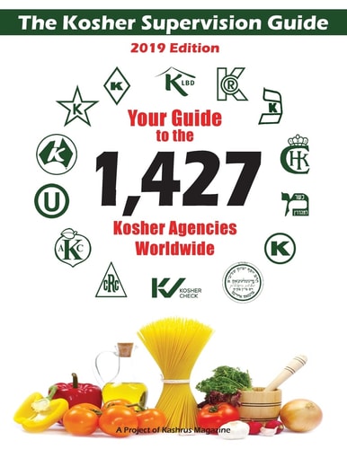 The Kosher Supervision Guide - 2019 Edition