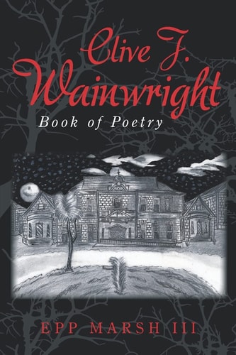 Clive J. Wainwright Book of Poetry
